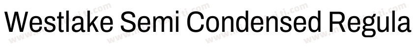 Westlake Semi Condensed Regular字体转换